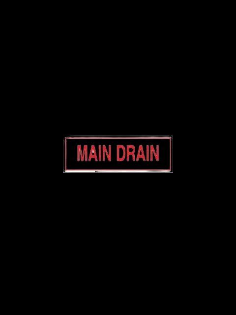 6" X 2" Main Drain Sign