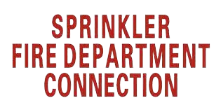 Fire Sprinkler Connection Signs